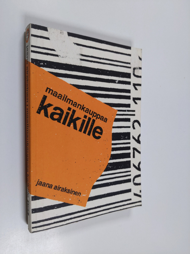 Jaana Airaksinen : Maailmankauppaa kaikille