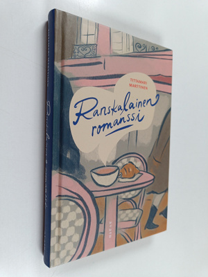 Tittamari Marttinen : Ranskalainen romanssi