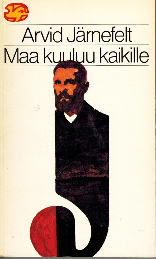 Arvid Järnefelt * Maa kuuluu kaikille