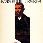Arvid Järnefelt * Maa kuuluu kaikille - pikkukuva 1