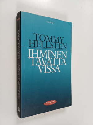 Tommi Hellsten : Ihminen tavattavissa : kohtaamisen taito