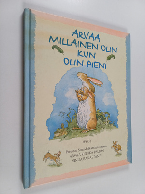Arvaa millainen olin kun olin pieni