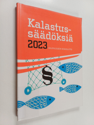 Kalastussäädöksiä 2023