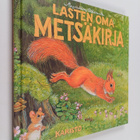 Marjaliisa Pitkäranta : Lasten oma metsäkirja - pikkukuva 1