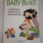 Kirkman  : Baby Blues - Lahjontaa, Kiristystä ja Videonauhaa - pikkukuva 1
