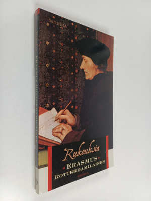 Desiderius Erasmus Roterodamus : Rukouksia