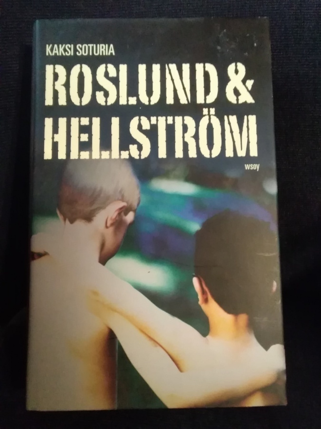Roslund & Hellström: Kaksi soturia