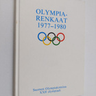 Olympiarenkaat 1977-1980 : Suomen olympiakomitea : XXII o... - pikkukuva 1