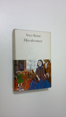 Anya Seton : Djävulsvatnett