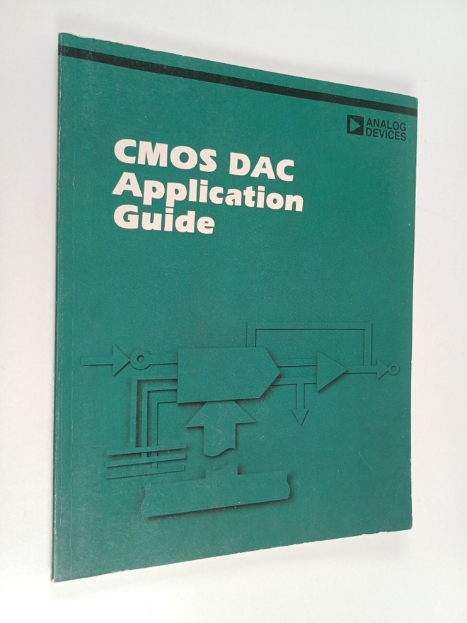 Philip E. Burton : CMOS DAC application guide