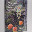 Anu Turunen : Minä olen Puron Poika - pikkukuva 1