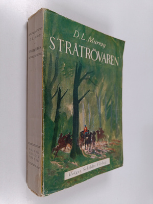 David Leslie Murray : Stråtrövaren