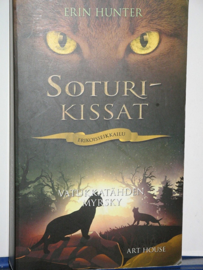 Erin Hunter : SOTURIKISSAT  VATUKKATÄHDEN MYRSKY