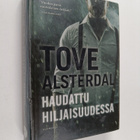 Tove Alsterdal : Haudattu hiljaisuudessa - pikkukuva 1