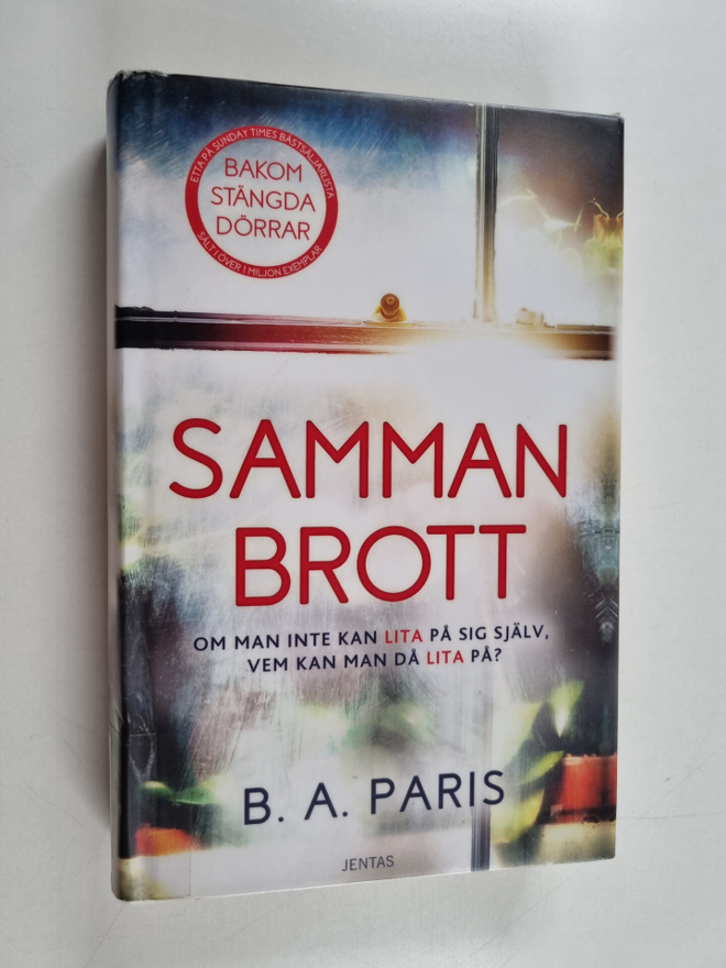 B. A. Paris : Sammanbrott