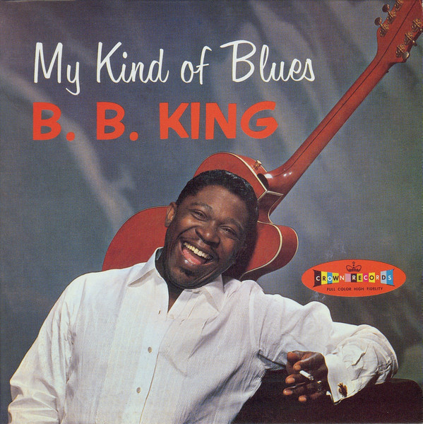 B.B. King -  My Kind Of Blues (CD) HYVÄ KUNTO!!