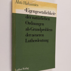 Ahti Hakamies : "Eigengesetzlichkeit" der naturlichen Ord... - pikkukuva 1