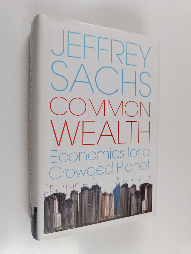 Jeffrey Sachs : Common wealth : economics for a crowded p...