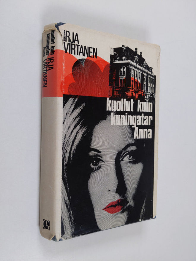 Irja Virtanen : Kuollut kuin kuningatar Anna