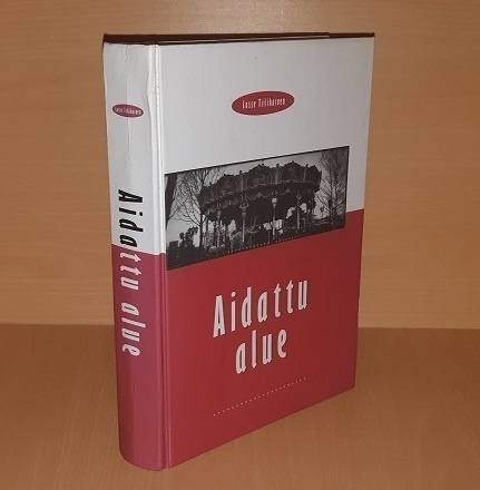Lasse Tiilikainen : Aidattu alue