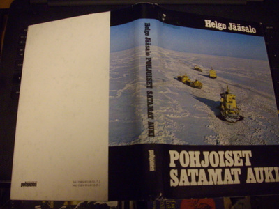 Helge Jääsalo : Pohjoiset satamat auki ( 1980 ) EIPK!