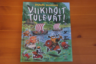 Mauri Kunnas:Viikingit tulevat.Sid.1.painos.Hieno!