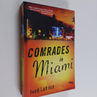 Jose Latour : Comrades in Miami - pikkukuva 1