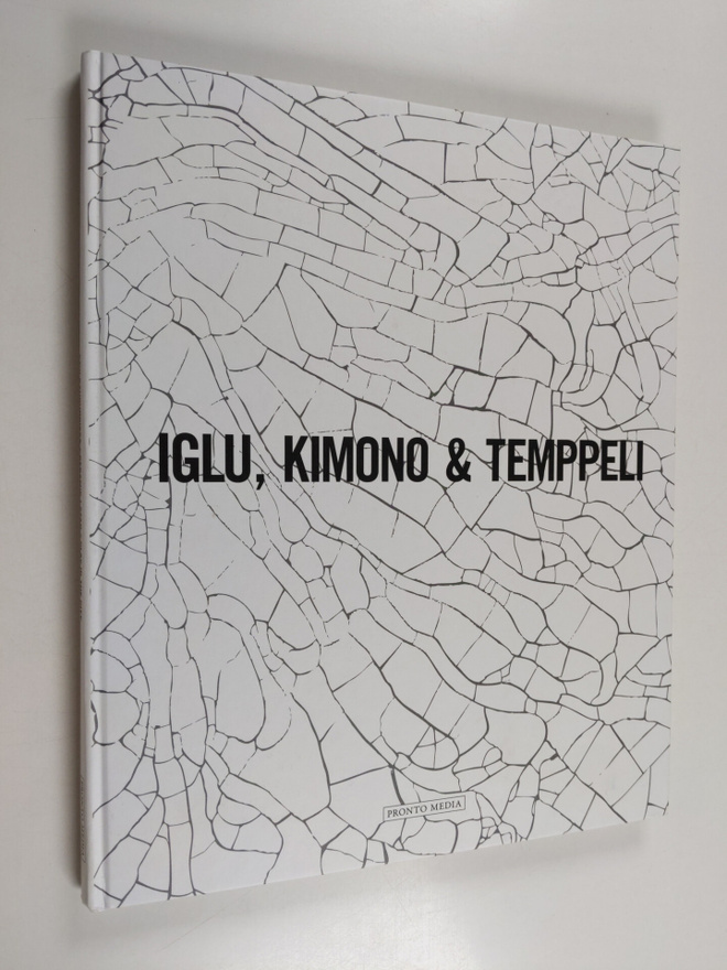 Keramik i stan : Iglu, Kimono Temppeli - Savi kaupungissa