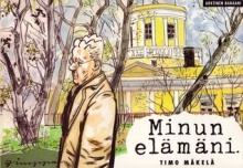 Timo Mäkelä - Minun elämäni