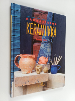 Catarina Hektor : Harrasteena keramiikka