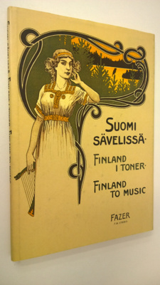 Marja Arvola : Suomi sävelissä : nuotinkansia vuosilta 18...
