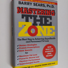 Barry Sears : Mastering the Zone - The Next Step in Achie... - pikkukuva 1