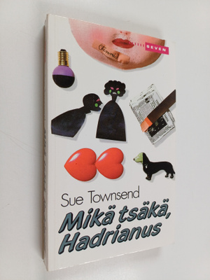 Sue Townsend : Mikä tsäkä, Hadrianus