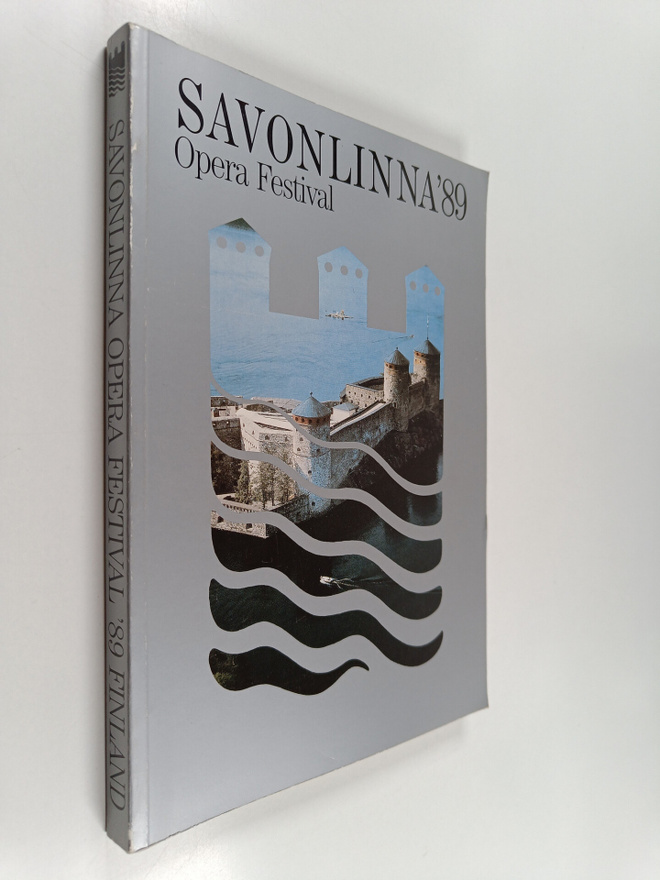Savonlinnan oopperajuhlat 1989 = Savonlinna opera festiva...