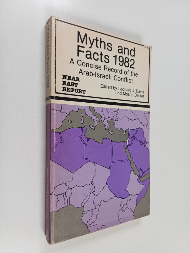 Leonard J. Davis ym. : Myths and Facts 1982 : A Concise R...
