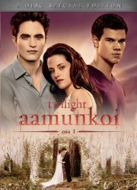 Twilight - Aamunkoi Osa 1 "2-disc Special Edition"