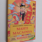 Juhani ym. Lompolo : Mahti Macaossa : suomalaiskuvausta k... - pikkukuva 1