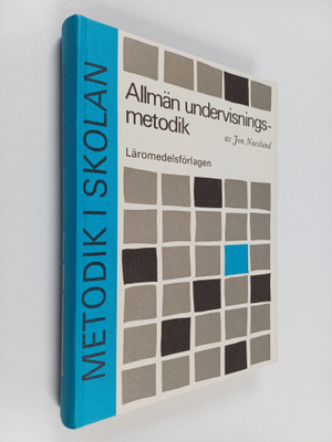 Jon Naeslund : Allmän undervisningsmetodik