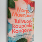 Marjo Mäenpää : Tulivuorikaupunki Kongossa - pikkukuva 1