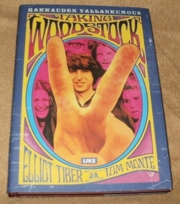 TAKING WOODSTOCK # Rakkauden Vallankumous # KIRJA uusi