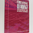 Paul White : Creative recording 2 : Microphones and recor... - pikkukuva 1
