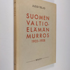 Jussi Teljo : Suomen valtioelämän murros 1905-1908 - pikkukuva 1