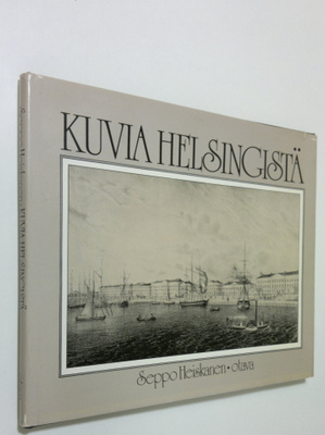 Seppo Heiskanen : Kuvia Helsingistä