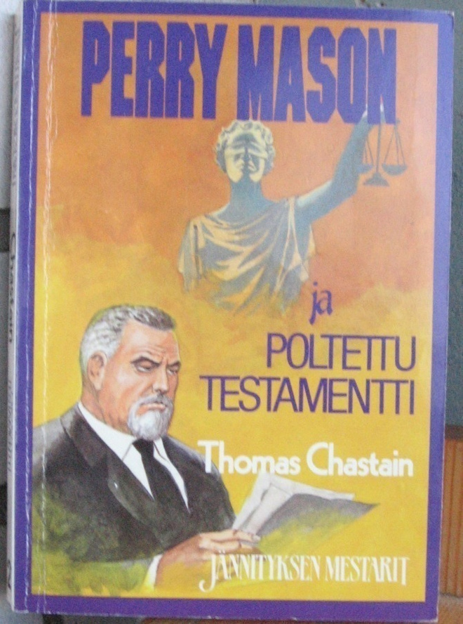 Thomas Chastain: Perry Mason ja poltettu testamentti, 212 s.