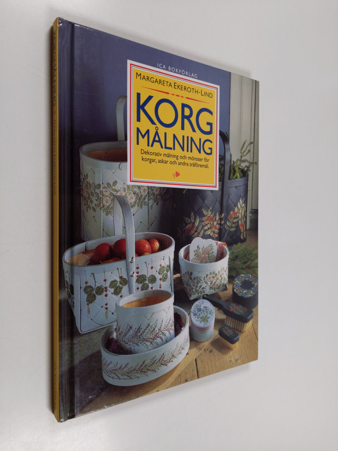 Margareta Ekeroth-Lind : Korgmålning : dekorativ målning ...