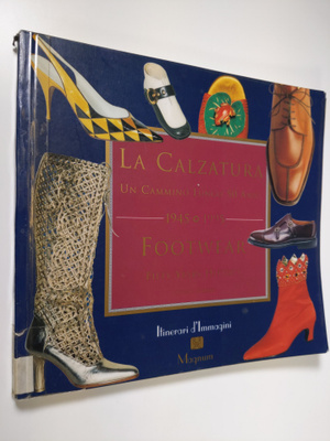 Eugenia Girotti : La calzatura : un cammino lungo 50 anni...