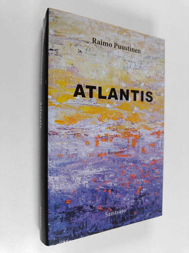 Raimo Puustinen : Atlantis : romaani (signeerattu, tekijä...