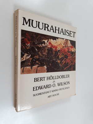 Bert Hölldobler : Muurahaiset