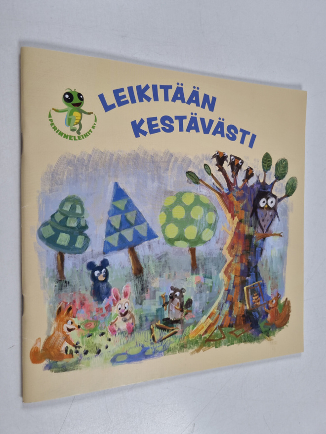 Isa Pelto : Leikitään kestävästi
