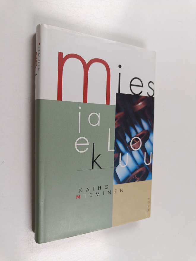 Kaiho Nieminen : Mies ja elokuu